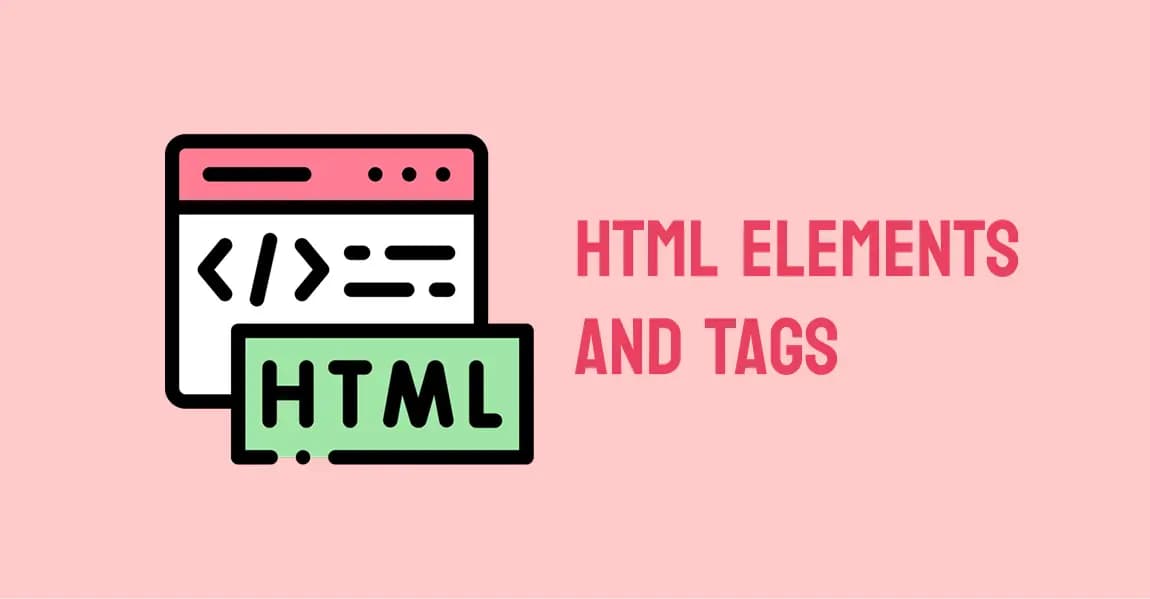 Understanding HTML Tags and Elements